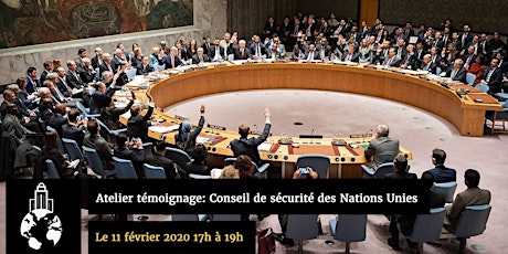 Image principale de Atelier témoignage: le Conseil de Sécurité des Nations Unies