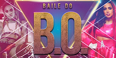Imagem principal do evento Baile do B.O