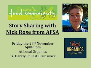 Story Sharing with Nick Rose from AFSA and Local Organic BBQ primary image