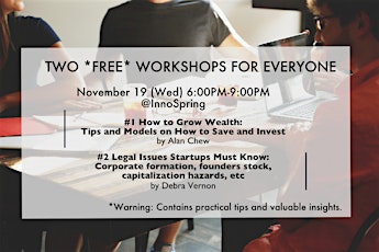 How to Grow Your Wealth + Corporate Legal Issues Startups Must Know primary image