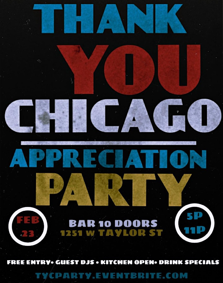 Thank You Chicago Appreciation Party Tickets Sun Feb 23 2020 At