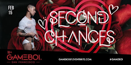 GameBoi SF - Second Chances at Origin, 18+ primary image