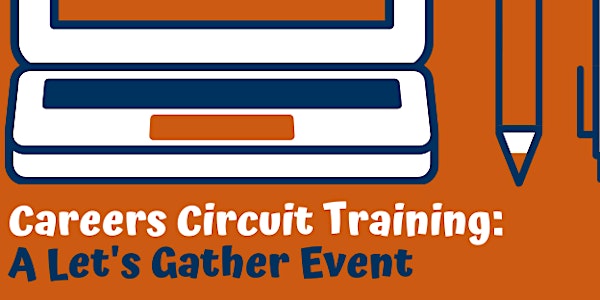 Let's Gather Careers Circuit Training