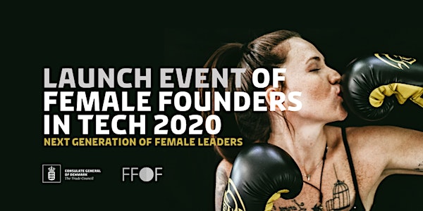 Female Founders in Tech 2020 - Launch & Networking Event