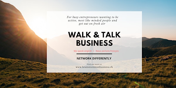Active networking: Walk & Talk Business