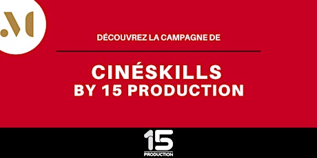 Image principale de Afterwork CinéSkills by 15Prod x myOptions