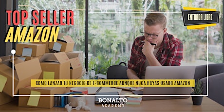 Imagen principal de TOP SELLER AMAZON: Lo que nadie te dice sobre como vender por e-commerce.
