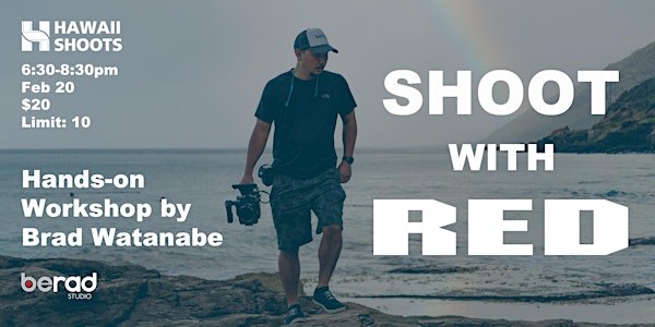Hawaii Shoots: Learn to Shoot on RED