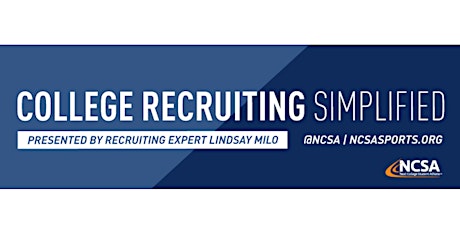 College Sports Recruiting 101 Presented by Recruiting Expert Lindsay Milo primary image