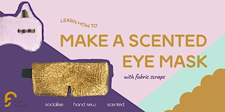 Sew a lavender sleep mask in 3 hours primary image