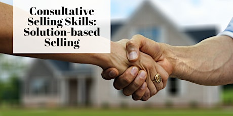 Consultative Selling Skills: Solution-based Selling primary image