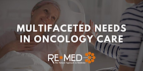 Webinar: Multi-faceted Needs in Oncology Care primary image