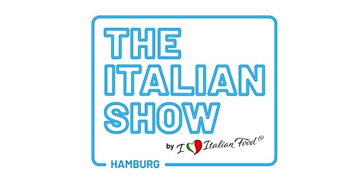 Immagine principale di THE ITALIAN SHOW HAMBURG - 17 November 2025