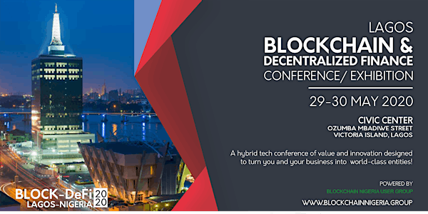 Blockchain & Decentralized Finance Conference/ Exhibition Lagos 2020