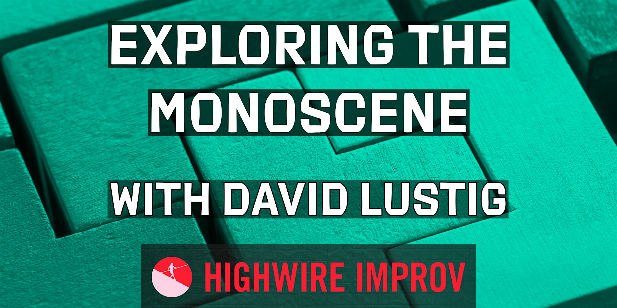 Exploring the Monoscene - Multi-Week Class