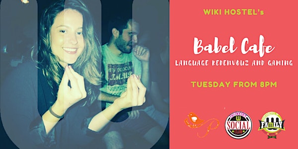 Babel Cafè and Happy Hour: language reden vouz and gamin!