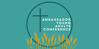 Image principale de Ambassador Young Adults Conference
