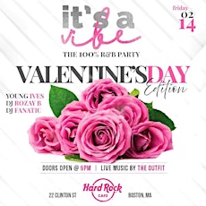 Its A Vibe 100%  R&B Party - Valentine's Day Edition  primary image