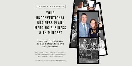 Your Unconventional Business Plan: Merging Business with Mindset primary image