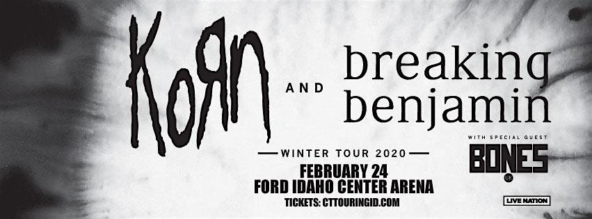 Korn & Breaking Benjamin