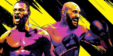 Wilder VS Fury  Watch Party primary image