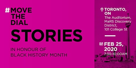 #movethedial Stories Toronto in Honour of Black History Month