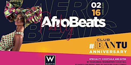 Afrobeats Club Bantu Anniversary Celebration