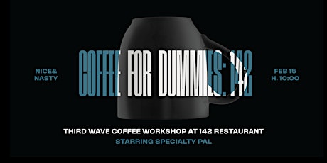 Immagine principale di Coffee For Dummies: 142 + Specialty Pal 