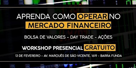 Imagem principal do evento Workshop Gratuito: Aprenda como operar no Mercado Financeiro