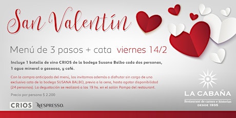 Imagen principal de Venta Anticipada - Menu San Valentín + Cata Susana Balbo Wines en La Cabaña
