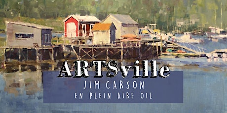 ARTSville | En Plein Aire - Oils | Jim Carson