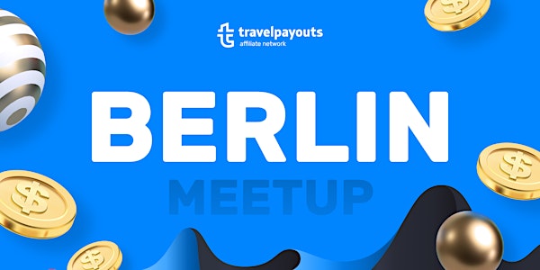 Travelpayouts Berlin Meetup