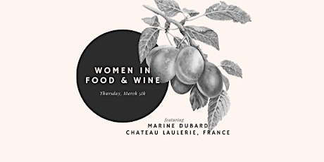Women in Food & Wine ft. Marine Dubard primary image