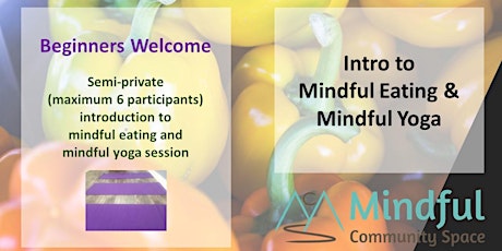 Intro to Mindful Eating and Mindful Yoga primary image