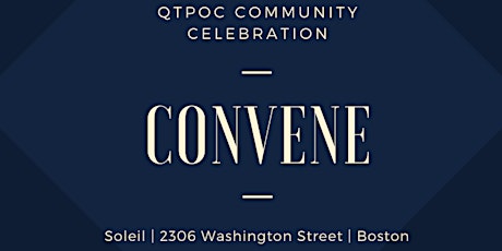 Convene : QTPOC Community Celebration primary image