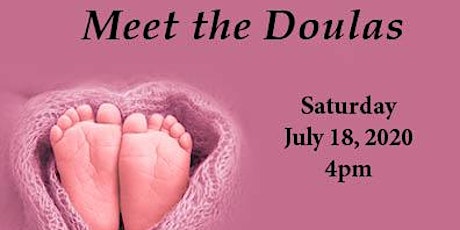 Live Online Zoom - Meet the Doulas -July 18, 2020