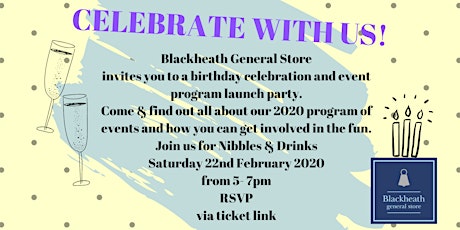 Blackheath General Store - Birthday & Event program launch party -22nd Feb primary image