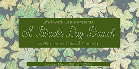St. Patrick's Day Brunch at Smythwick Castle & Lodge primary image