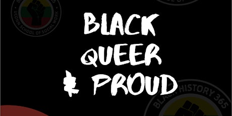 Black History 365 Campaign: Black, Queer, & Proud primary image