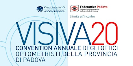 Immagine principale di VISIVA20 Convention Annuale degli Ottici Optometristi - EVENTO ANNULLATO 