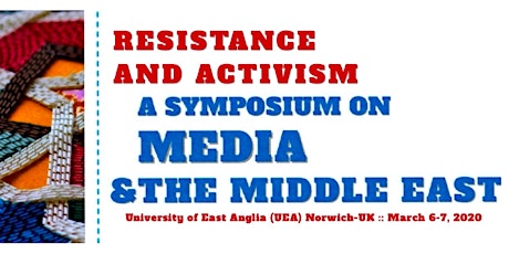 Media & the Middle East: Resistance and Activism (Symposium) primary image