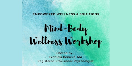 Mind-Body Wellness Workshop