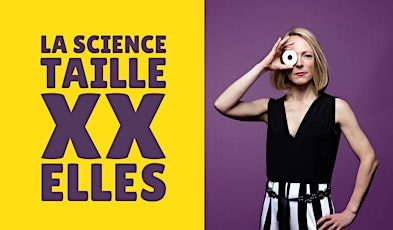 La science taille XX Elles, le talk-show participatif