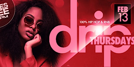 VALENTINES PRE-PARTY AND HOLIDAY WEEKEND KICKOFF - 100% HIP HOP primary image