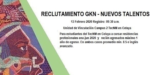 RECLUTAMIENTO GKN NUEVOS TALENTOS 13/FEBRERO/2020