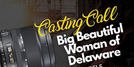 2020 Big Beautiful Woman of Delaware Casting Call primary image