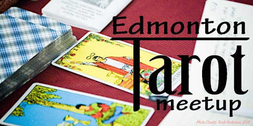 Edmonton Tarot Meetup - Twice Monthly ONLINE Tarot Workshops