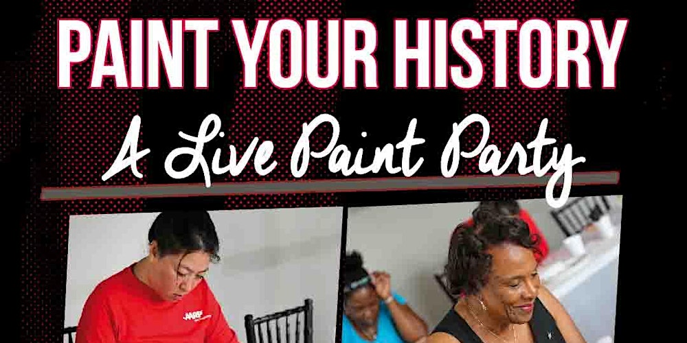 Paint Your History Tickets Multiple Dates Eventbrite