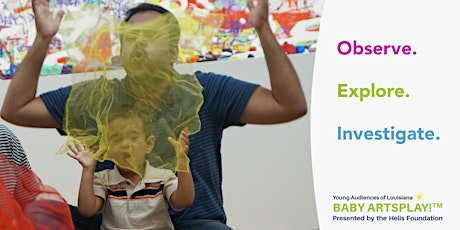 Baby Artsplay!™ at Ogden Museum of Southern Art: Baby Says… (Language Development)