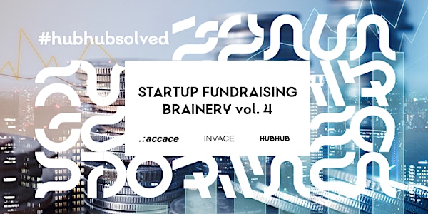 Startup Fundraising Brainery vol. 4